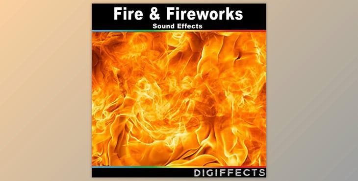 Digiffects Sound Effects Library Fire & Fireworks Sound Effects FLAC