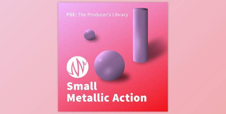PSE The Producer’s Library Small Metallic Action WAV