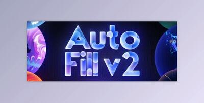 Aescripts AutoFill v2.0.2 (Win, Mac-v2.0.0)