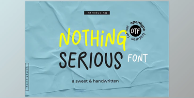 Nothing Serious - Handwritten Font
