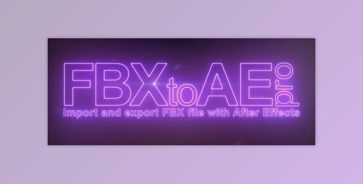 AeScripts FBX to AE Pro v1.0.4 + Activation Serial