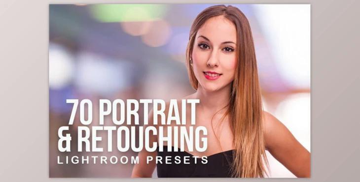 70 Portrait and Retouching Presets By Creative Slides (LRTEMPLATE, PDF)