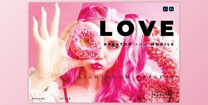 Love Desktop and Mobile Lightroom Preset by Bangset