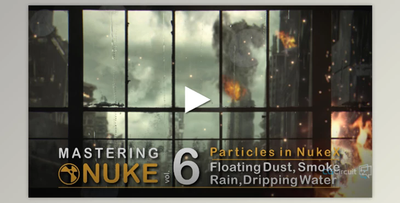 CGCircuit – Mastering Nuke Vol 6