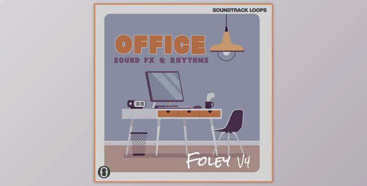 Soundtrack Loops Foley V4 Office Sound Effects and Rhythms WAV