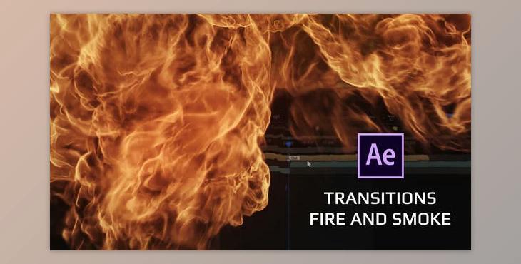 Transitions - Fire And Smoke (Videohive 33753468) - AE Project