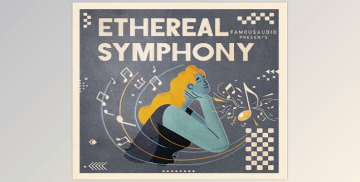 Famous Audio Ethereal Symphony (WAV)