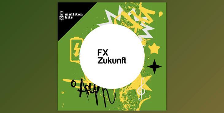 Multiton Bits FX Zukunft WAV-FANTASTiC