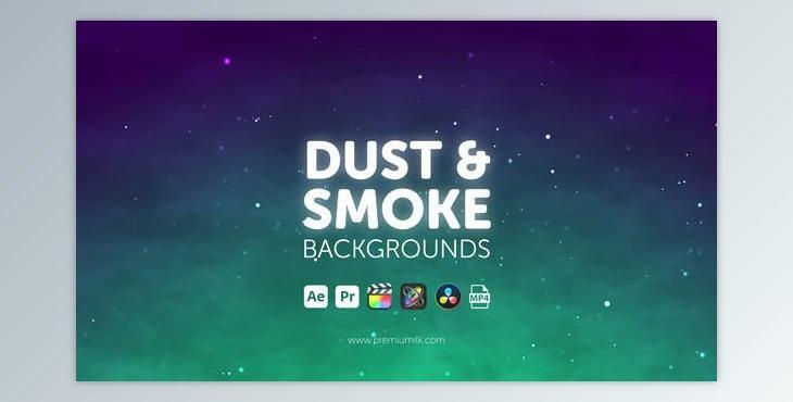 Dust & Smoke Backgrounds (Videohive 45791114) - AE Project