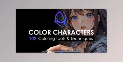 Color Characters 102: Coloring Tools and Techniques
