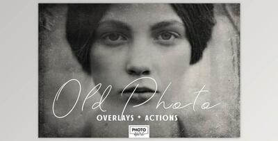 Old Photo Effect Overlays + Actions (jpg, atn, pdf)
