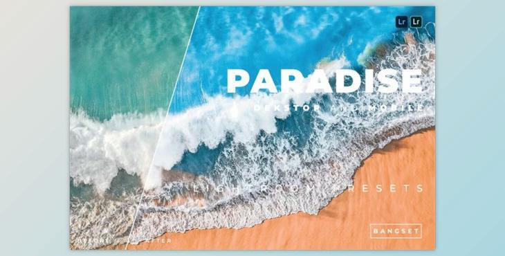 Paradise Desktop and Mobile Lightroom Preset by Bangset