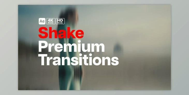 Premium Transitions Shake (Videohive 49908293) - AE Project