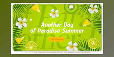 Another Day of Paradise Summer (Videohive 52911491) - AE Project