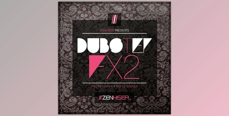 Zenhiser Dubstep FX 2 WAV