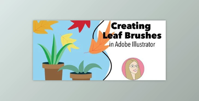 Creating Leaf Brushes in Adobe Illustrator