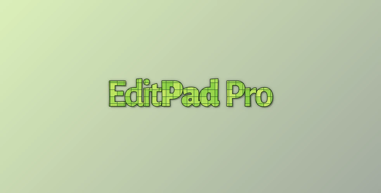 EditPad Pro v8.4.2 Pre-Activated