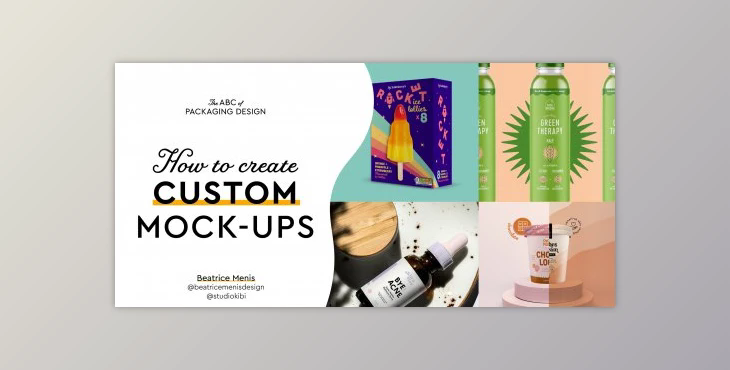 The ABC of Packaging: Custom Mock-Ups