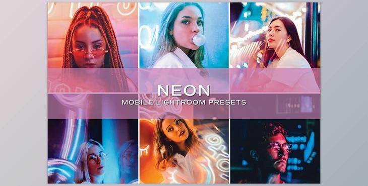 5 Neon Lightroom Presets CreativeMarket-5699082 (DNG, XMP) - Mobile And Desktop