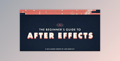 The Beginner’s Guide to Adobe After Effects