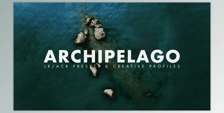 Archipelago TEMPEST LR/ACR PRESETS + PROFILES
