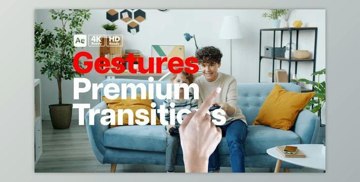 Premium Transitions Gestures (Videohive 50787536) - AE Project