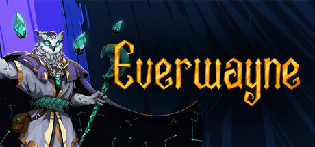 Everwayne