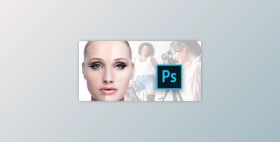Adobe Photoshop Beauty Retouching – Good For Beginners