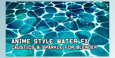 Anime Style caustics & sparkle FX – Blender