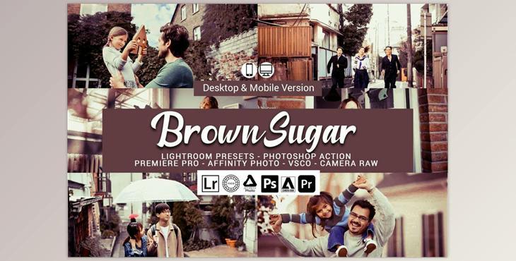 Brown Sugar Lightroom Presets CreativeMarket-5156483 (XMP, Lrtemplate, DNG, PS)