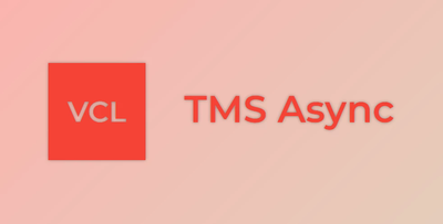 TMS Async v2.4.3.0 (06 Feb 2025) for Delphi 7-12 Athens Full Source