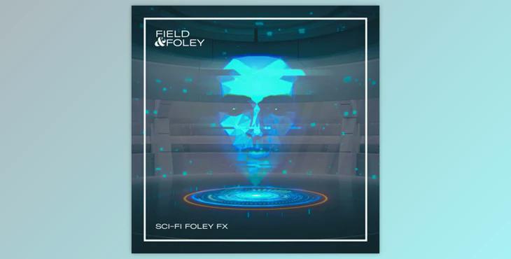 Field and Foley Sci-Fi Foley FX WAV-FANTASTiC