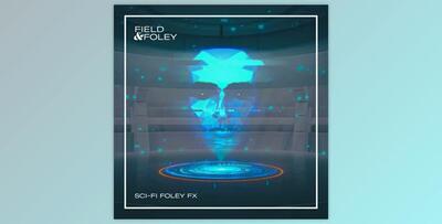 Field and Foley Sci-Fi Foley FX WAV-FANTASTiC