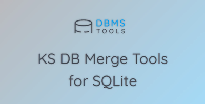 KS DB Merge Tools for SQLite Pro v1.22.1 + CRACK