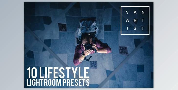 10 Lifestyle Lightroom Presets By Vanartist Presets