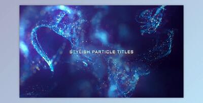 Stylish Particle Titles (Videohive 28632894)