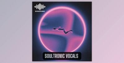 Seven Sounds Soultronic Vocals (WAV)