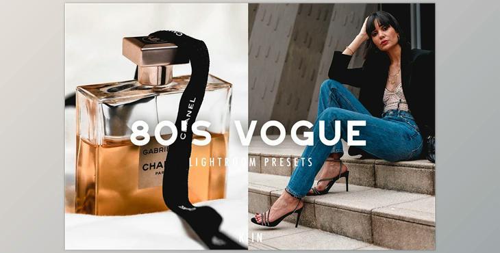 80’S VOGUE LIGHTROOM PRESETS CreativeMarket-5729397 (DNG, XMP, LRTEMPLATE)