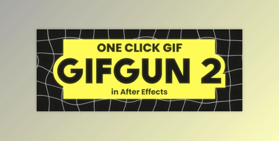 Aescripts GifGun v2.0.19 (Win, Mac)