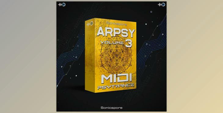 Sonicspore ARPSY 3 Psytrance Arpeggios (MIDI)