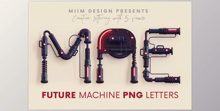 Future Machine – 3D Lettering Creativemarket - 12700913