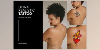 Ultra Realistic Tattoo Photoshop Act CreativeMarket-5830201 (ATN)