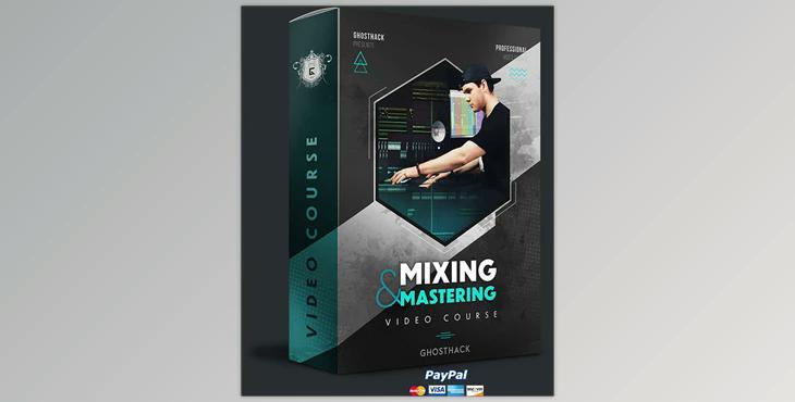Learn Mixing And Mastering Like A Pro Today by Ghosthack