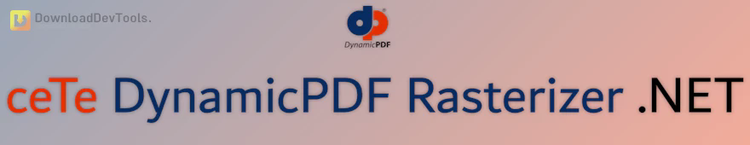 ceTe DynamicPDF Rasterizer .NET v4.6.0 (30 Jul 2024) + CRACK