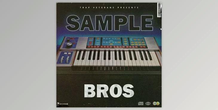 Trap Veterans Sample Bros