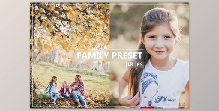 FAMILY Lightroom, Photoshop Preset