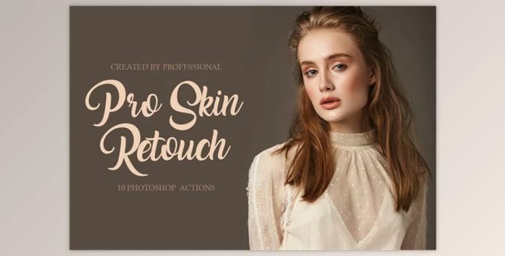 Pro Skin Retouch Photoshop Actions CreativeMarket 4548028