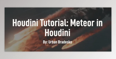 Rebelway – Houdini Tutorial: Meteor in Houdini