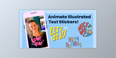 Animate Illustrated Text Stickers using Procreate and Adobe After Effects