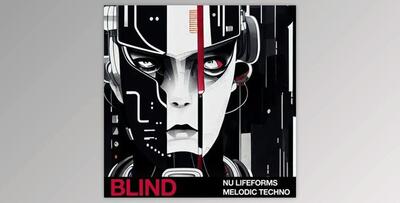 Blind Audio Nu Lifeforms: Melodic Techno (WAV)